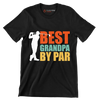 BEST GRANDPA BY PAR - Golf Themed T-Shirt-Black-S-Custom One Express