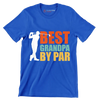 BEST GRANDPA BY PAR - Golf Themed T-Shirt-Blue-S-Custom One Express