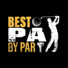 BEST PA BY PAR - Golf Themed T-Shirt-Black-S-Custom One Express