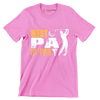 BEST PA BY PAR - Golf Themed T-Shirt-Pink-S-Custom One Express