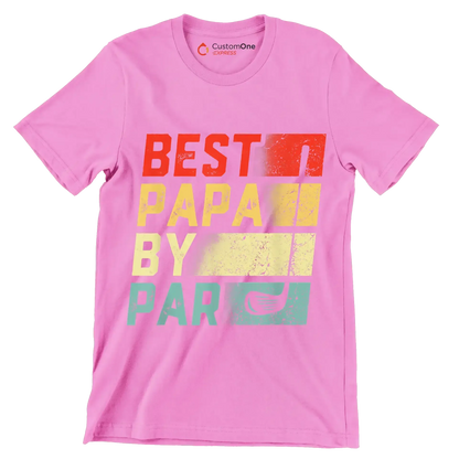 BEST PAPA BY PAR - Golf Themed T-Shirt-Pink-S-Custom One Express
