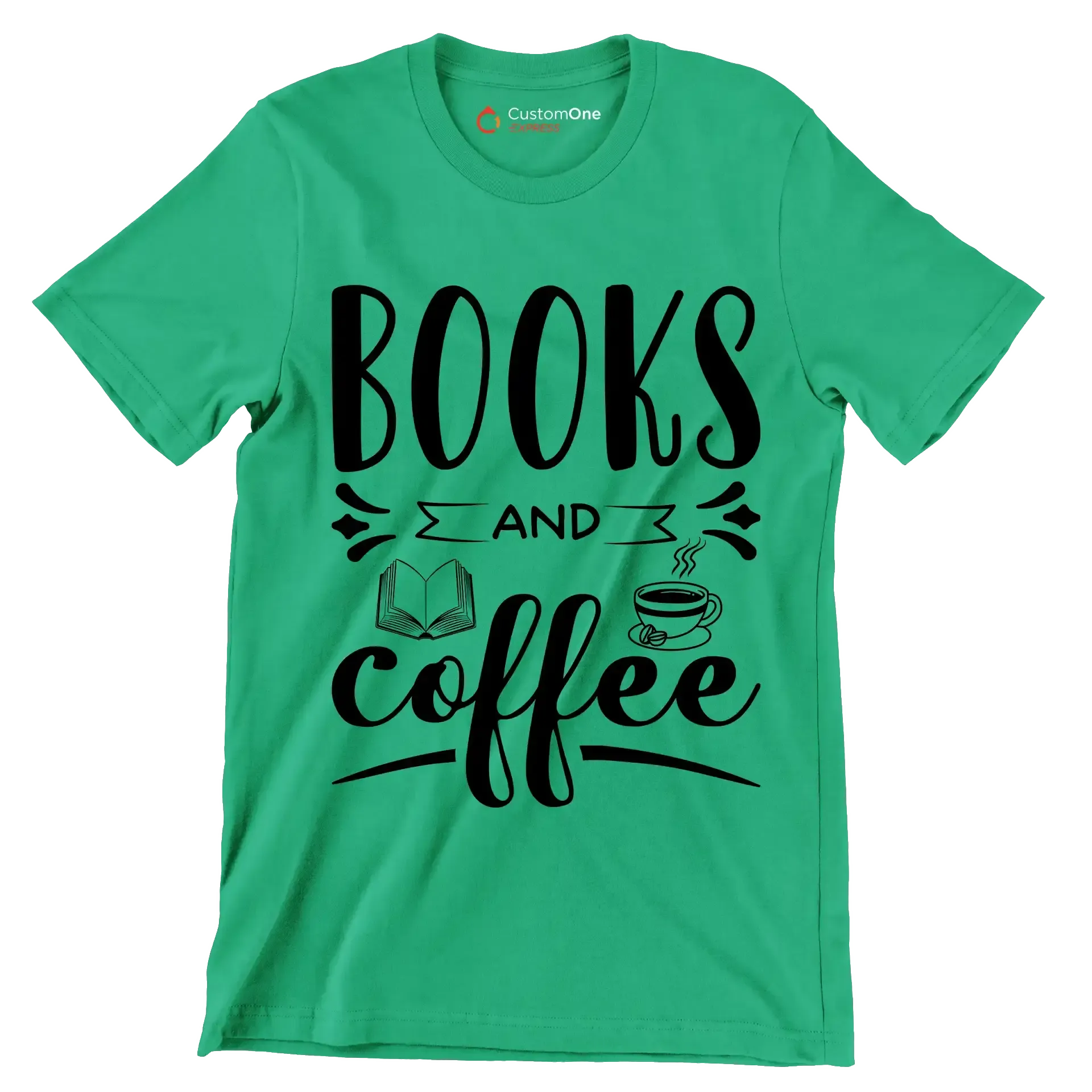 BOOKS AND coffee - Coffee Themed T-Shirt-Green-S-Custom One Express
