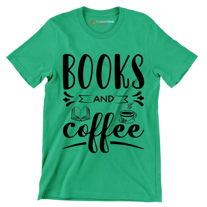 BOOKS AND coffee - Coffee Themed T-Shirt-Green-S-Custom One Express