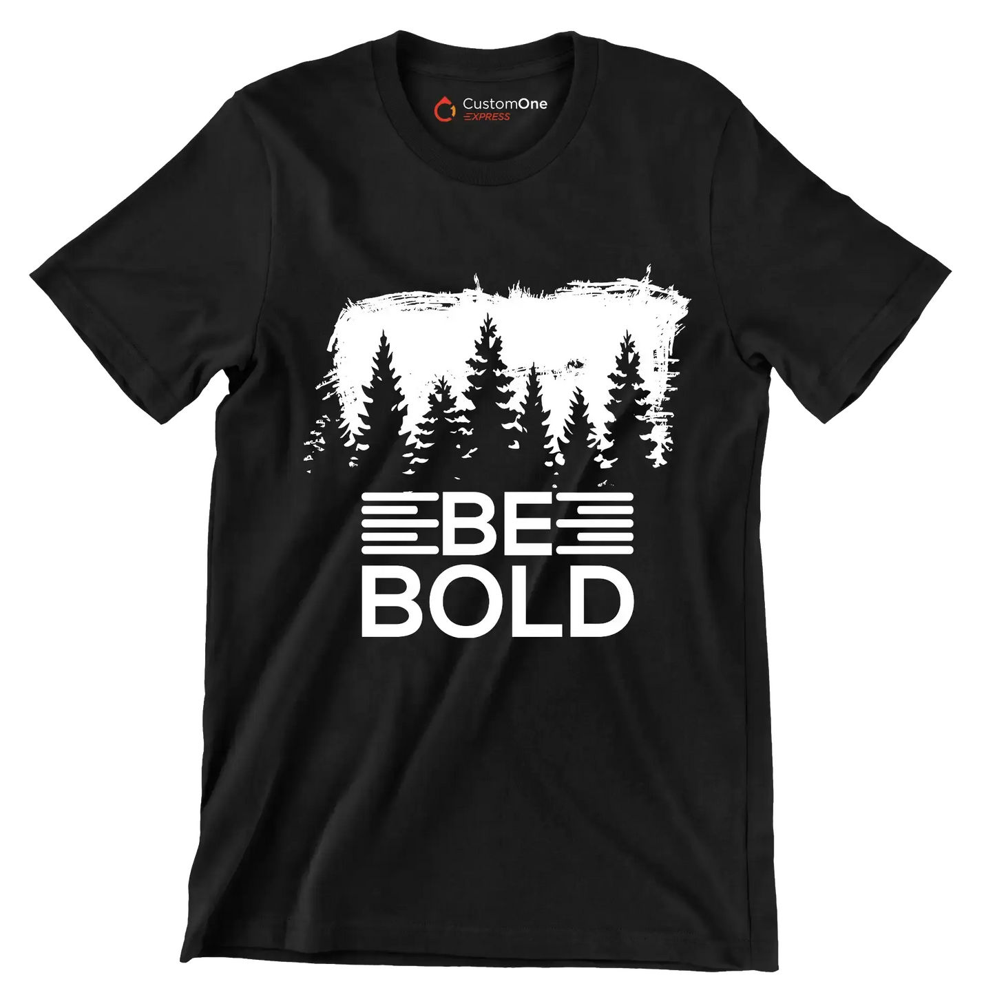 Be Bold - Motivational Themed T-Shirt-Black-S-Custom One Express