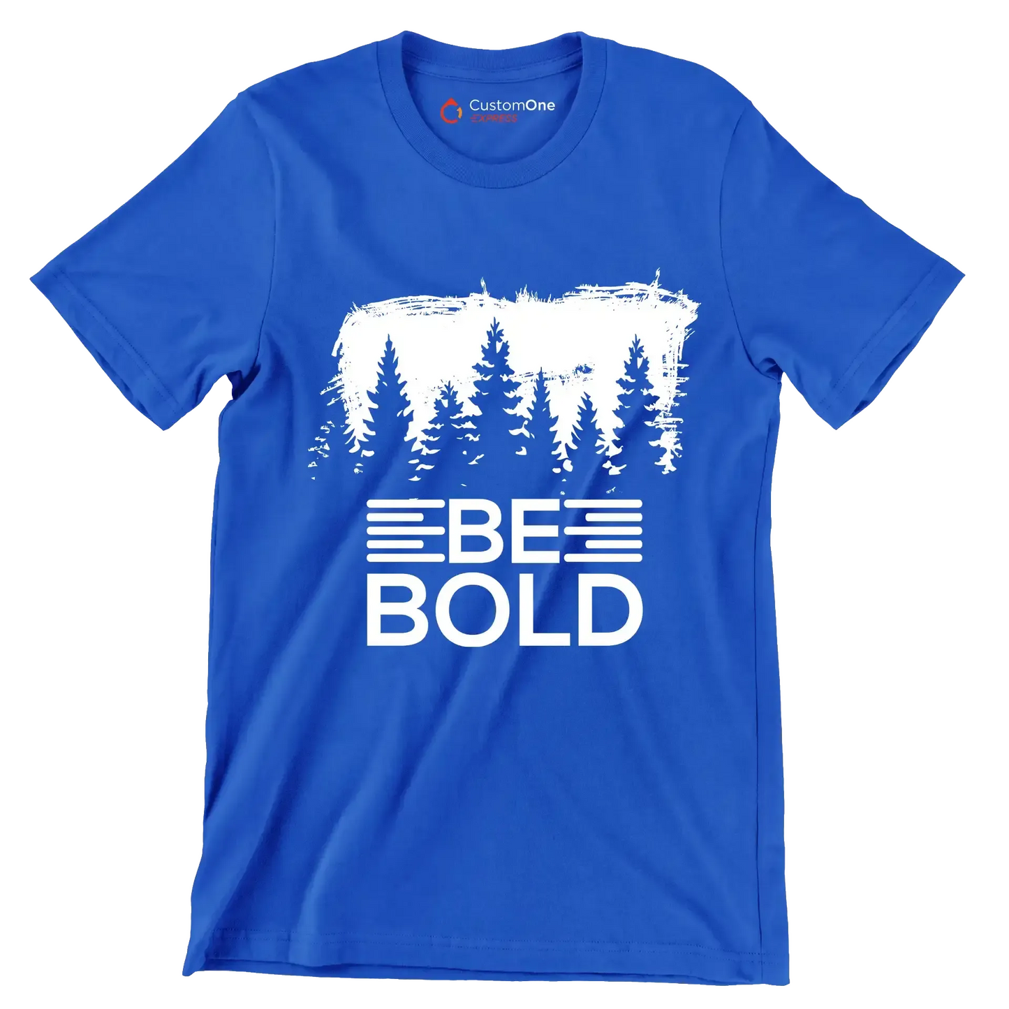 Be Bold - Motivational Themed T-Shirt-Blue-S-Custom One Express