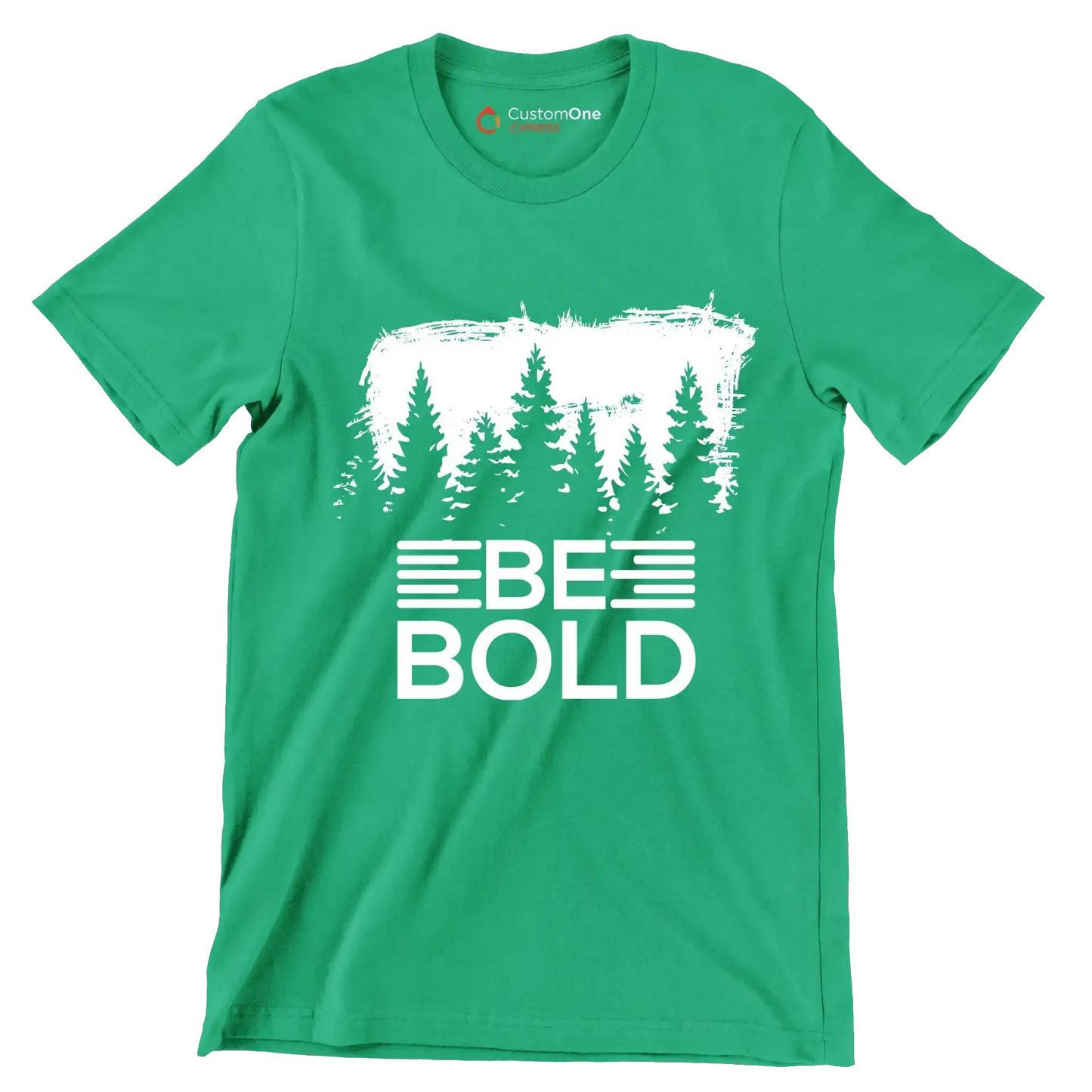 Be Bold - Motivational Themed T-Shirt-Green-S-Custom One Express