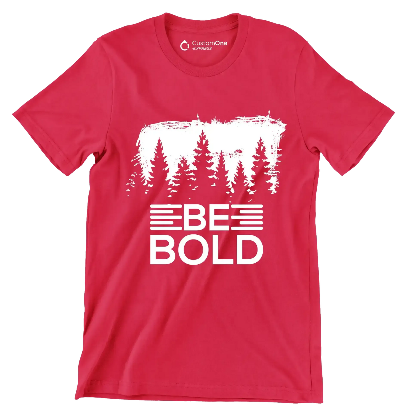 Be Bold - Motivational Themed T-Shirt-Red-S-Custom One Express