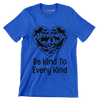 Be kind to Every kind - Vegan Themed T-Shirt-Blue-S-Custom One Express