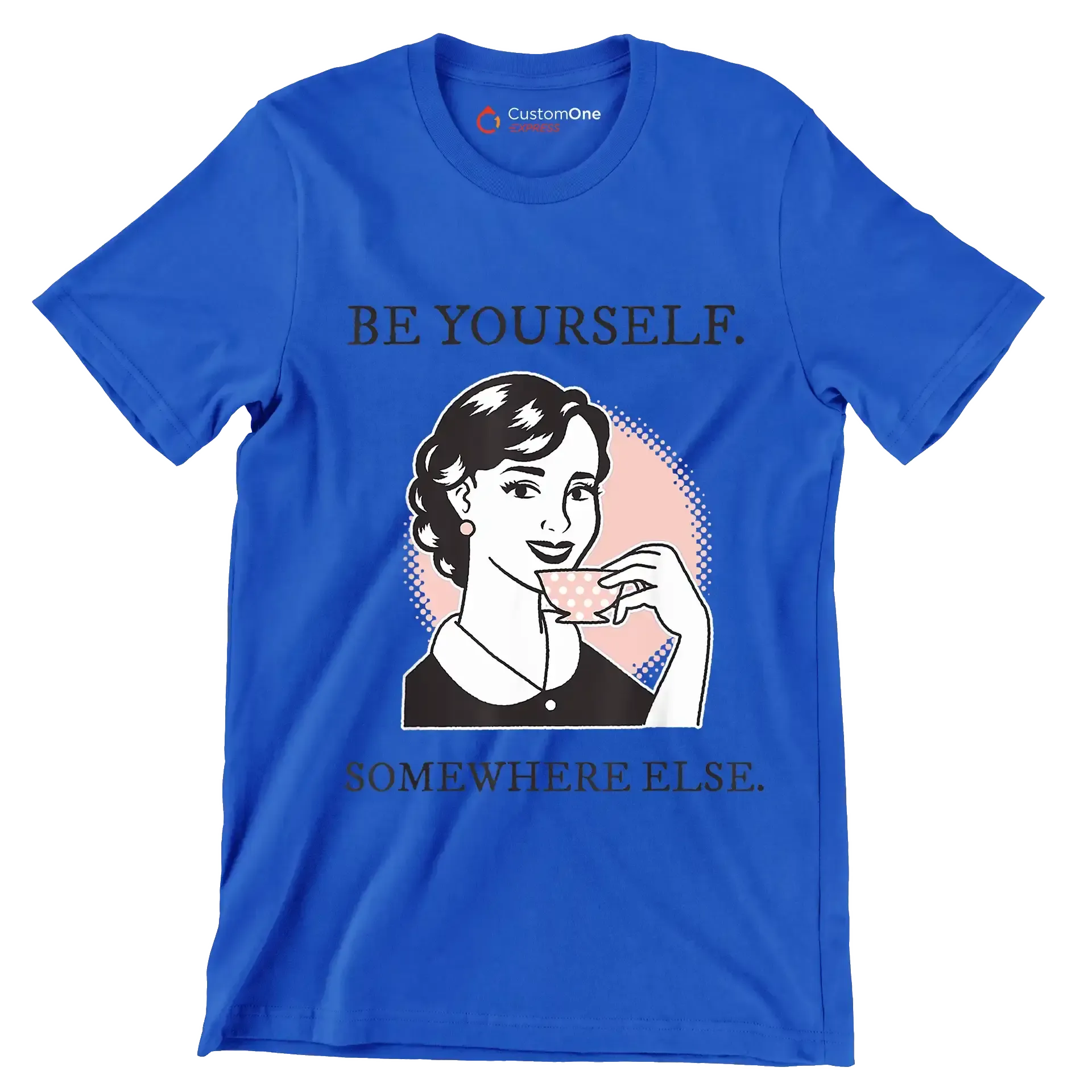 Be yourself. somewhere else - Retro Themed T-Shirt-Blue-S-Custom One Express