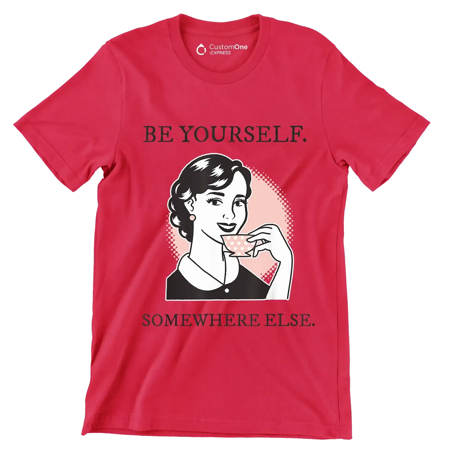 Be yourself. somewhere else - Retro Themed T-Shirt-Red-S-Custom One Express