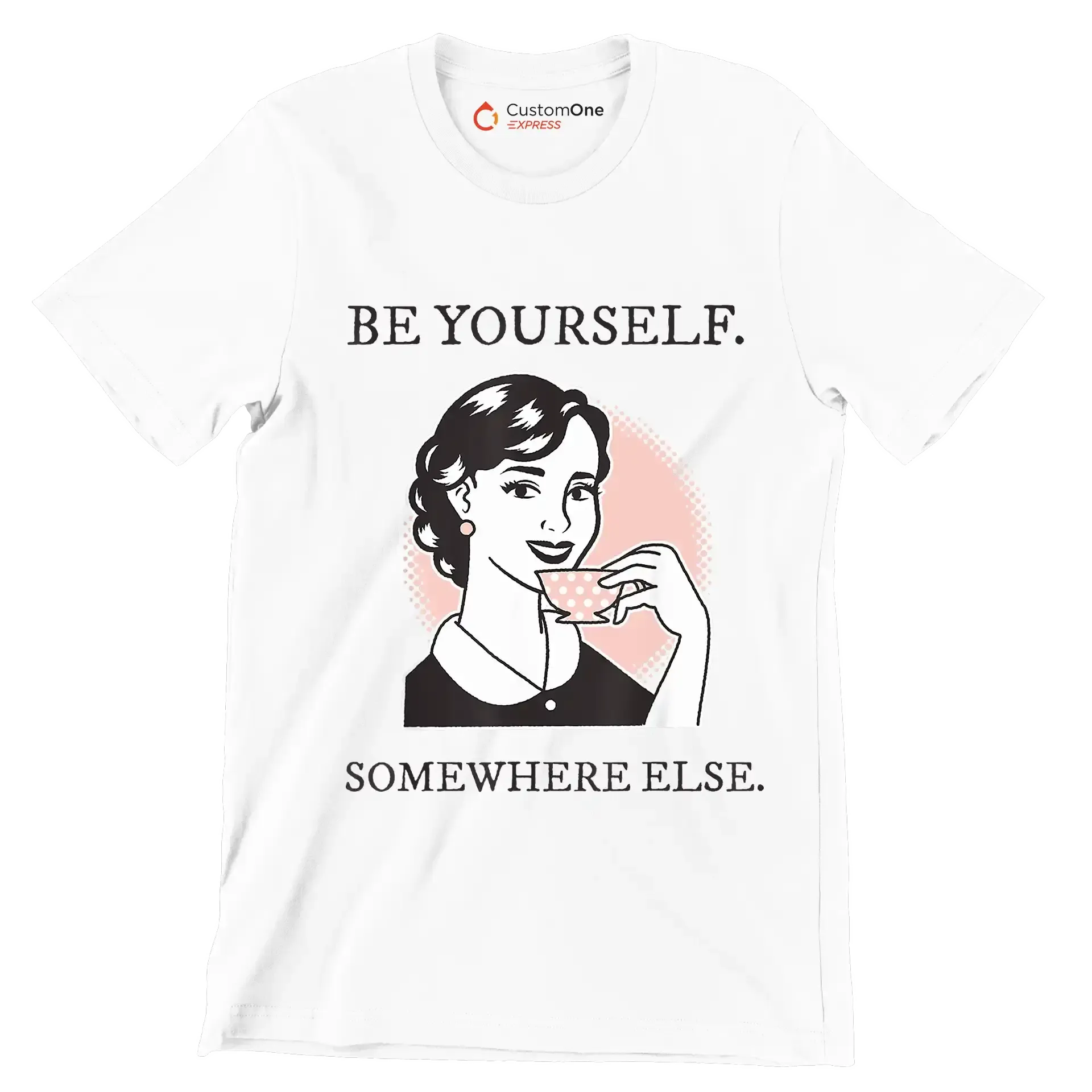 Be yourself. somewhere else - Retro Themed T-Shirt-White-S-Custom One Express