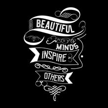 Beautiful Minds Inspire Others - Motivational Themed T-Shirt-Black-S-Custom One Express
