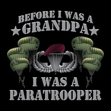 Before I Was A Grandpa I Was A Paratrooper - Veterans Themed T-Shirt-Black-S-Custom One Express