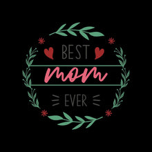 Best Mama Ever - Mother’s Day T-Shirt-Black-S-Custom One Express