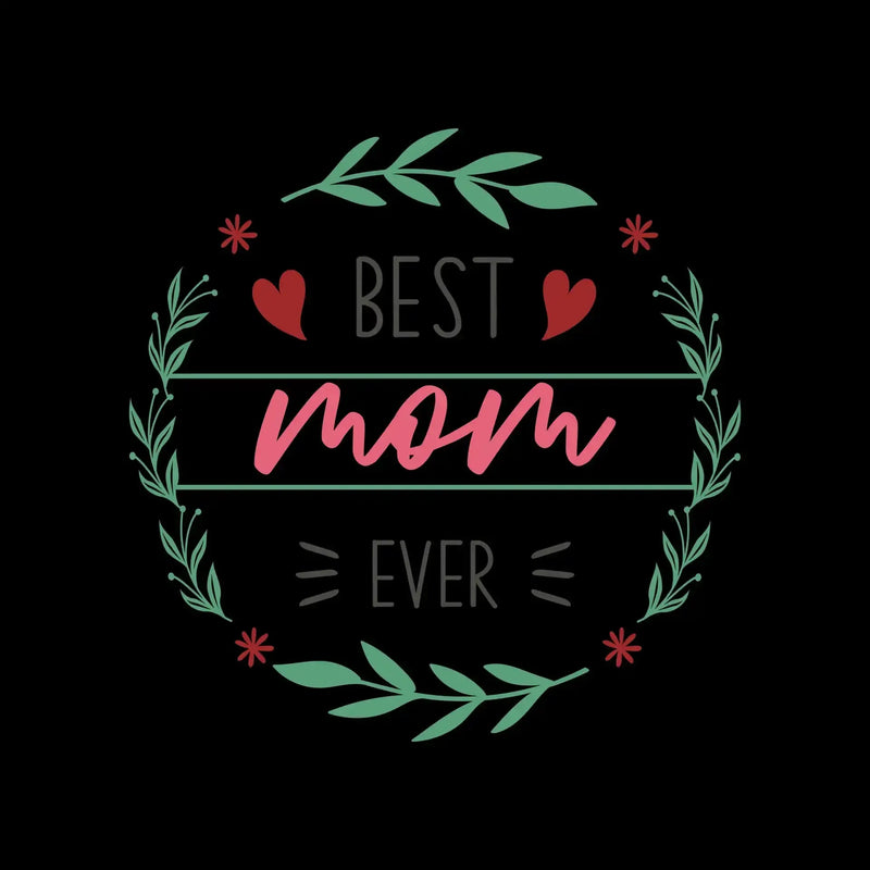 Best Mama Ever - Mother’s Day T-Shirt-Black-S-Custom One Express