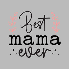 Best Mama Ever - Mother’s Day T-Shirt-Blue-S-Custom One Express