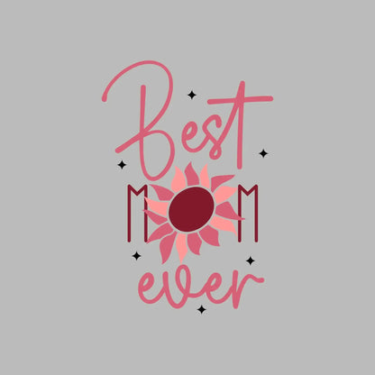 Best Mama Ever - Mother’s Day T-Shirt-Black-S-Custom One Express