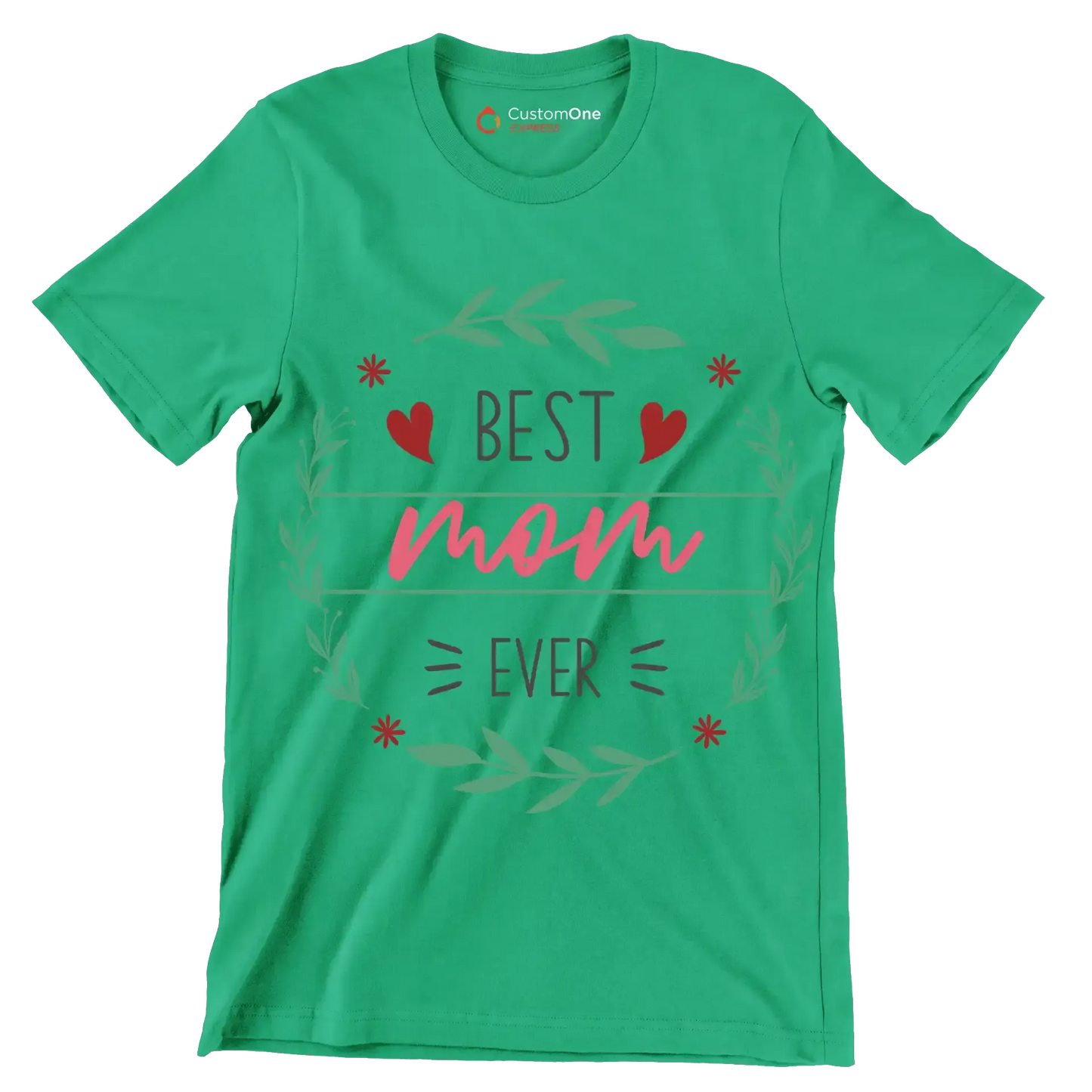 Best Mama Ever - Mother’s Day T-Shirt-Green-S-Custom One Express