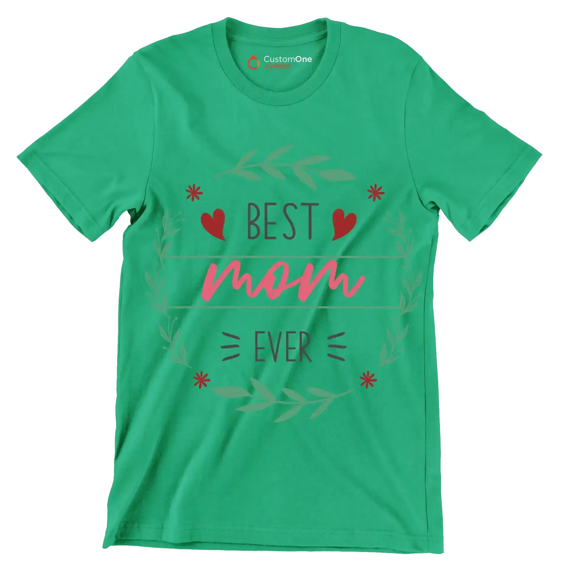 Best Mama Ever - Mother’s Day T-Shirt-Green-S-Custom One Express