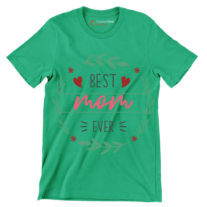Best Mama Ever - Mother’s Day T-Shirt-Green-S-Custom One Express