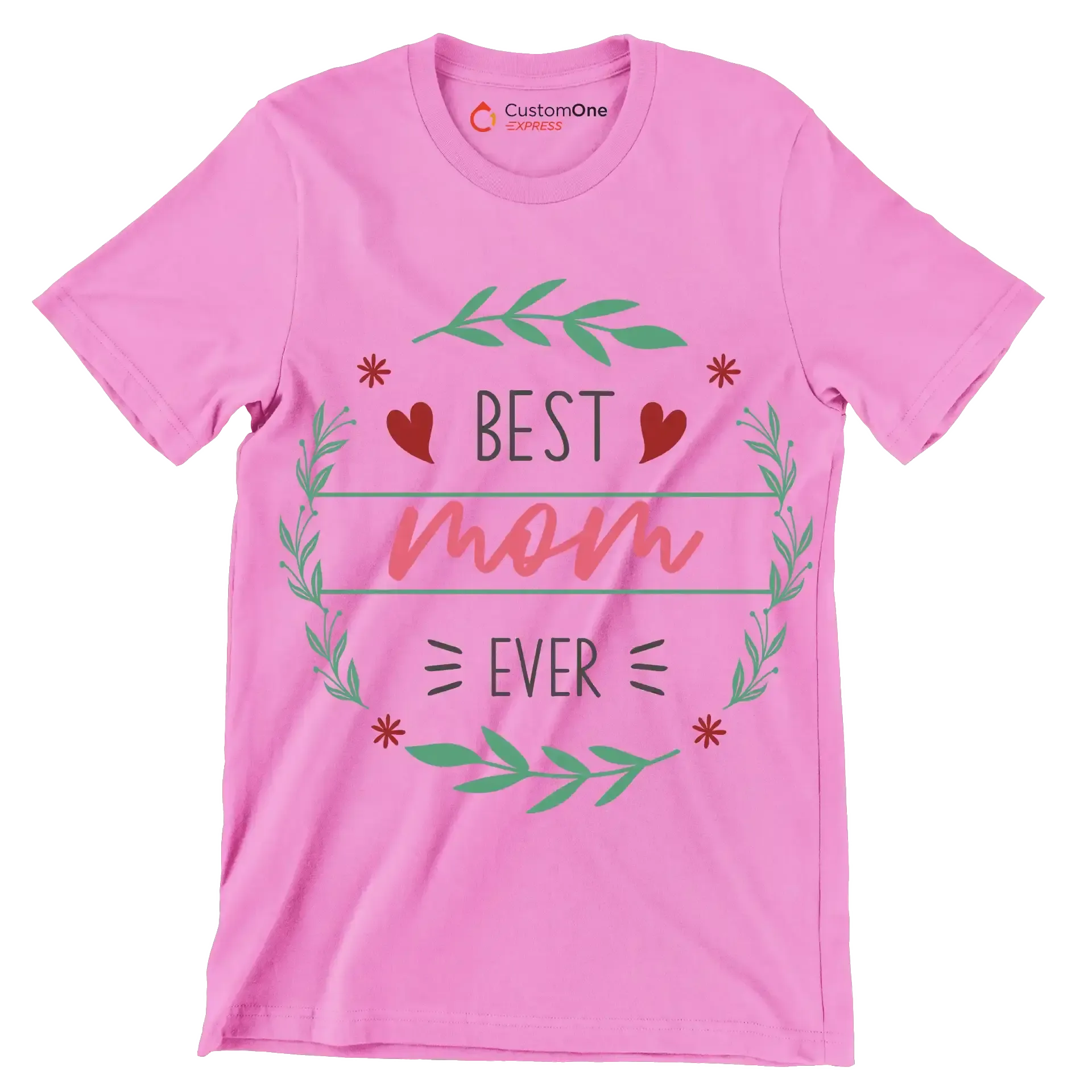 Best Mama Ever - Mother’s Day T-Shirt-Pink-S-Custom One Express