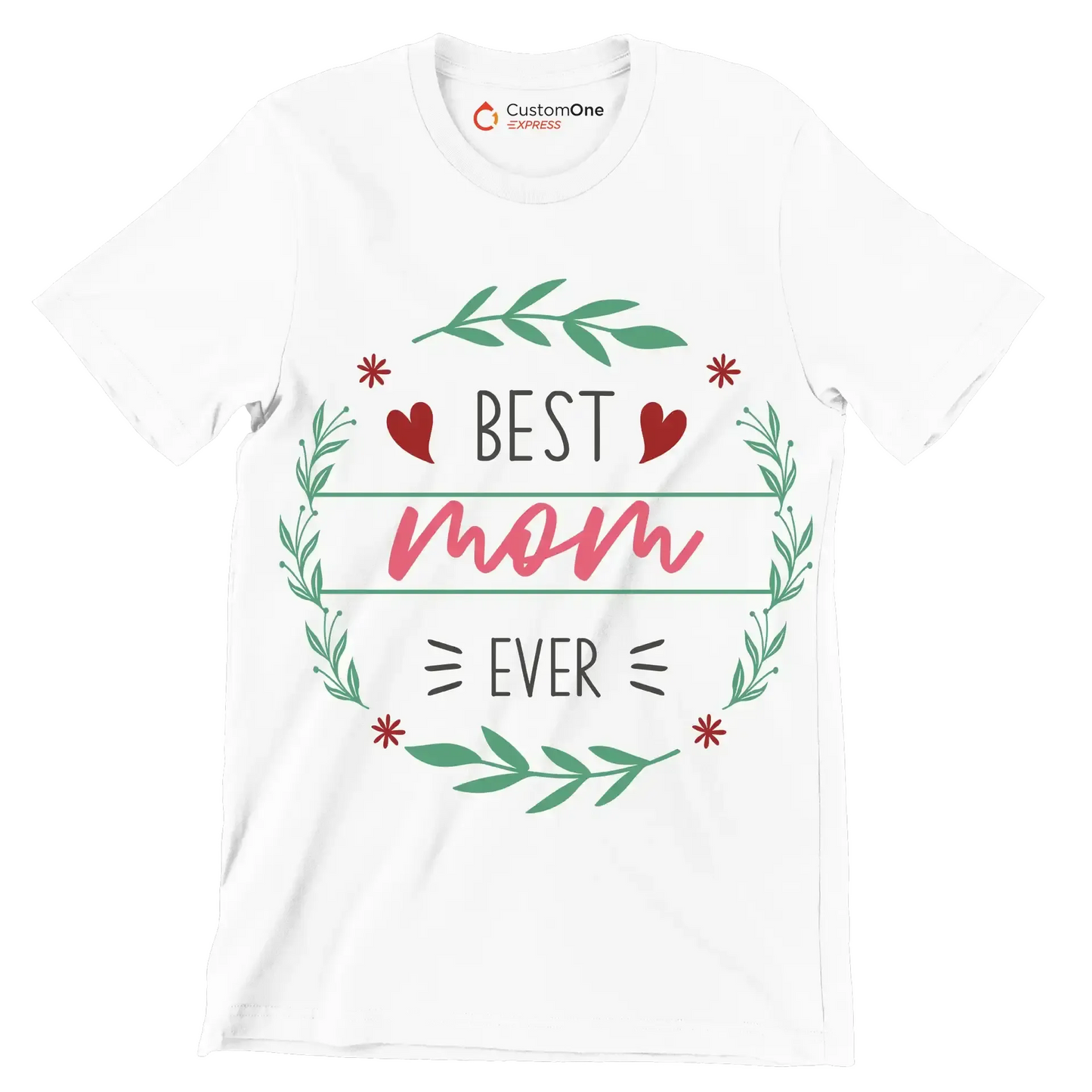 Best Mama Ever - Mother’s Day T-Shirt-White-S-Custom One Express