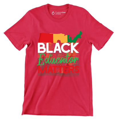 Black educator matters - Martin Luther King T-Shirt-Red-S-Custom One Express