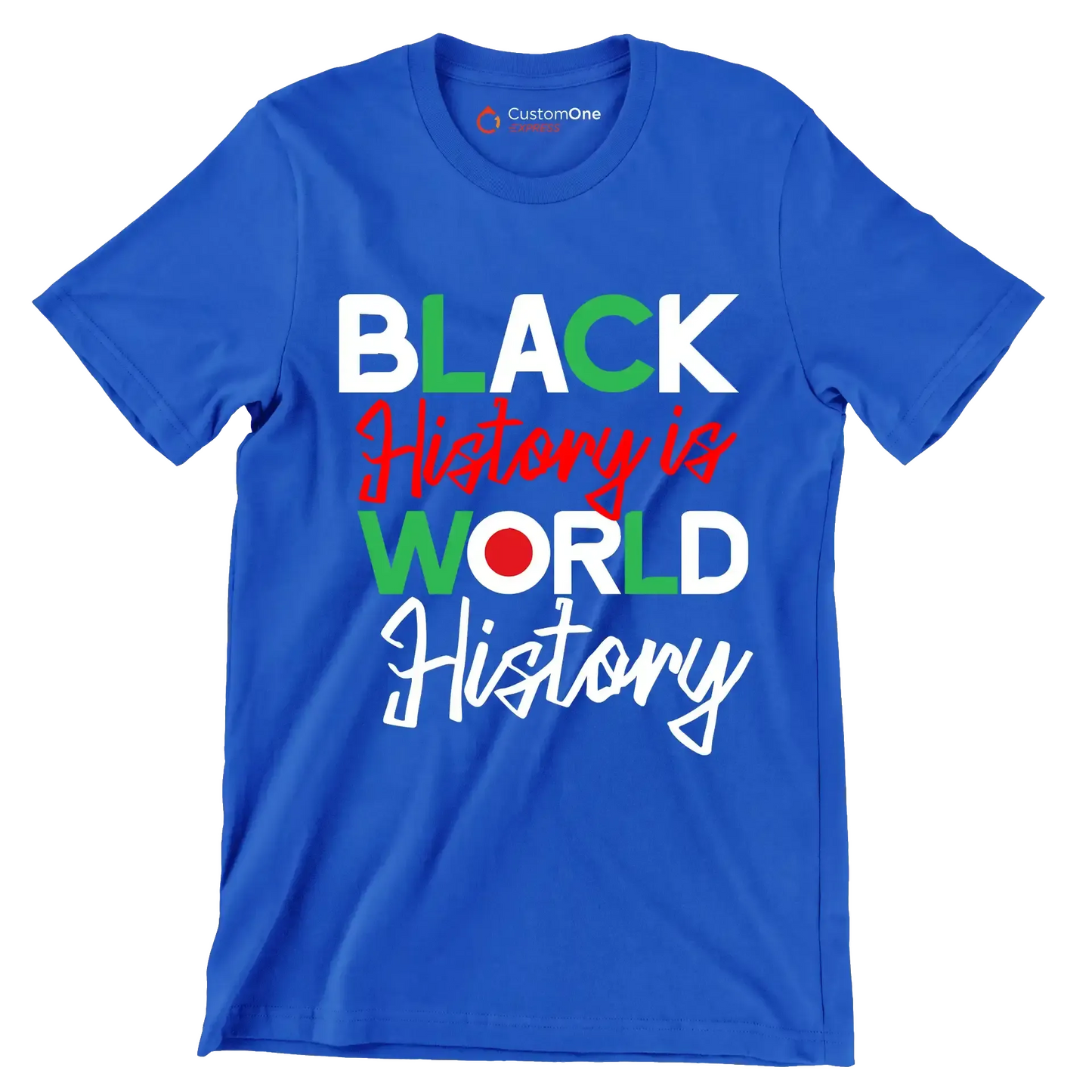 Black history is world history - Martin Luther King T-Shirt-Blue-S-Custom One Express