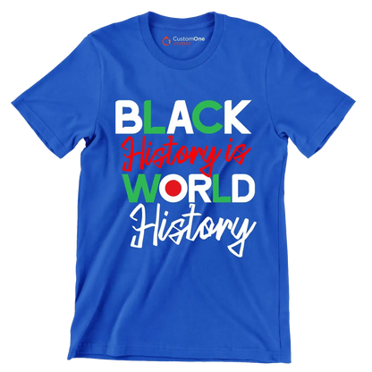 Black history is world history - Martin Luther King T-Shirt-Blue-S-Custom One Express
