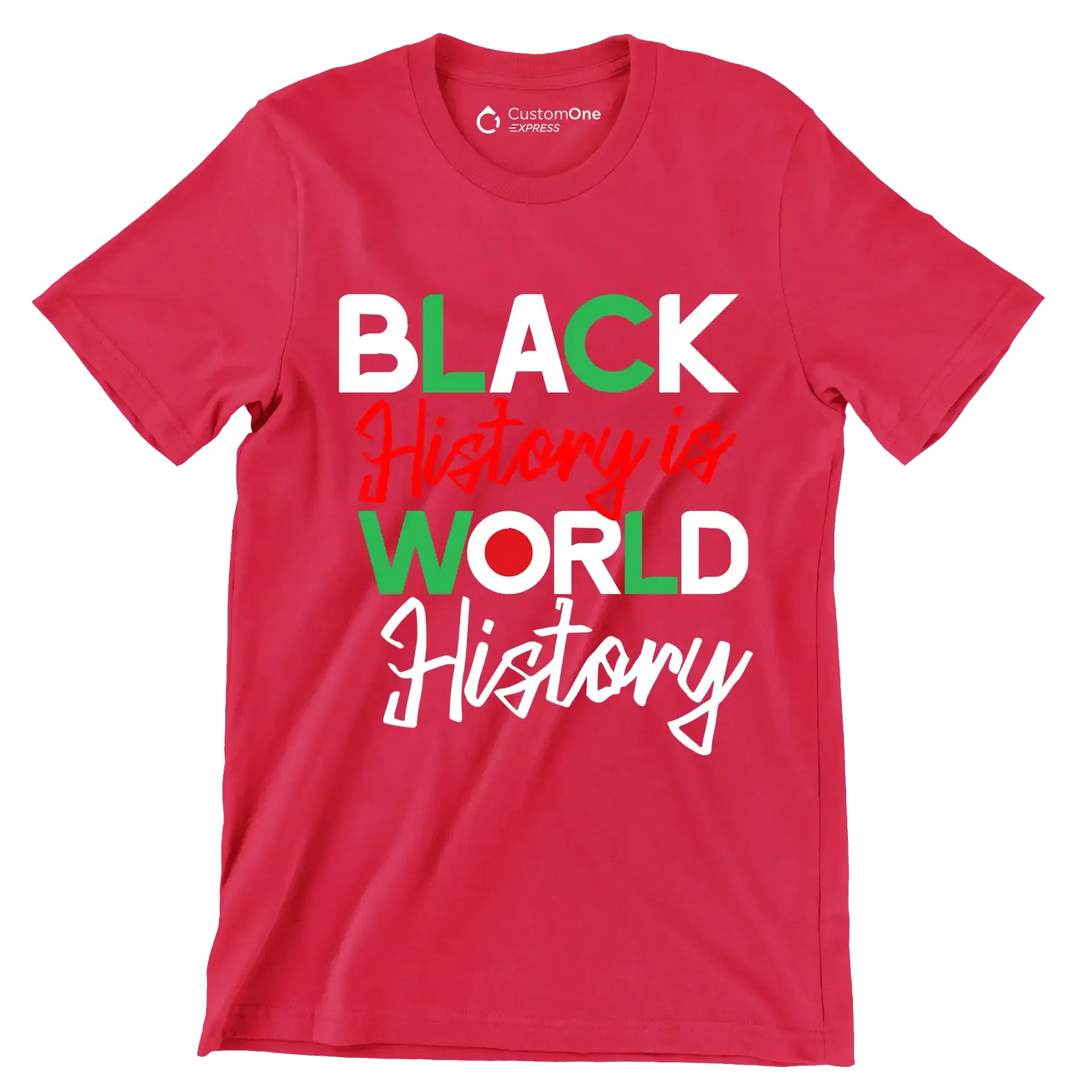 Black history is world history - Martin Luther King T-Shirt-Red-S-Custom One Express