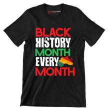 Black history month every month - Martin Luther King T-Shirt-Black-S-Custom One Express