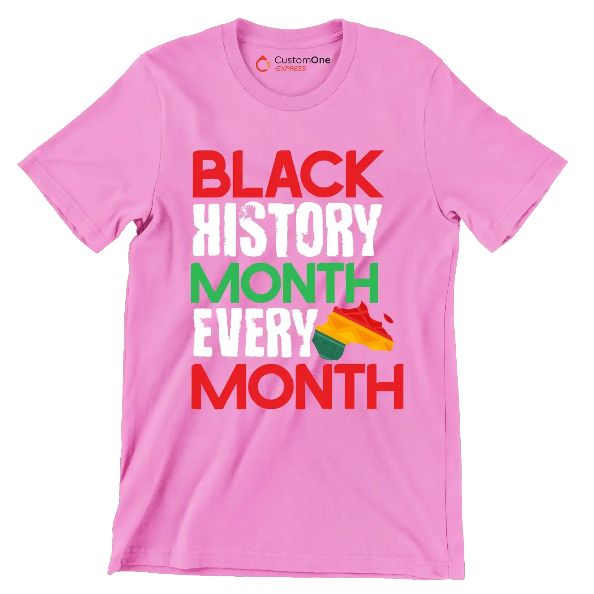 Black history month every month - Martin Luther King T-Shirt-Pink-S-Custom One Express