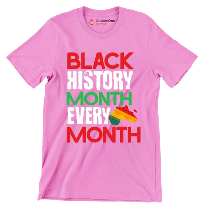 Black history month every month - Martin Luther King T-Shirt-Pink-S-Custom One Express