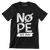 Nope not today - Sarcasm Themed T-Shirt