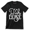 D�h lease - Sarcasm Themed T-Shirt