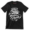 I'm not a person you can put on speaker phone - Sarcasm Themed T-Shirt