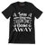 A sass a day keeps the basic away - Sarcasm Themed T-Shirt