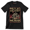 ONE FLAG, ONE LAND, ONE HEART, ONE NATION EVER MORE - Veterans Themed T-Shirt