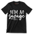 I'm a savage - Sarcasm Themed T-Shirt