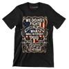 We did not fight because we hated what was in front of us we fought because we loved what we left behind u.s. veteran - Veterans Themed T-Shirt