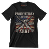 Proud veteran of the united states army - Veterans Themed T-Shirt