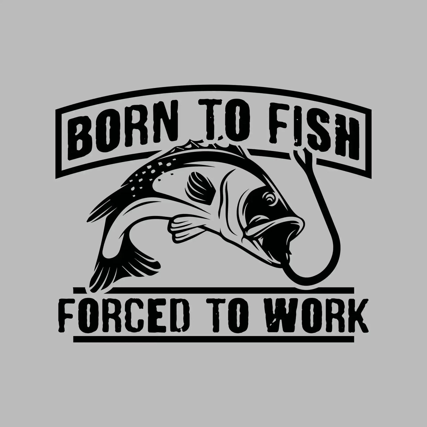 Born to fish forced to work - Fishing Themed T-Shirt-Blue-S-Custom One Express