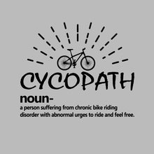 CYCOPATH noun- a person suffering from chronic bike riding disorder with abnormal urges to ride and feel free - Bicycle Themed T-Shirt-Blue-S-Custom One Express
