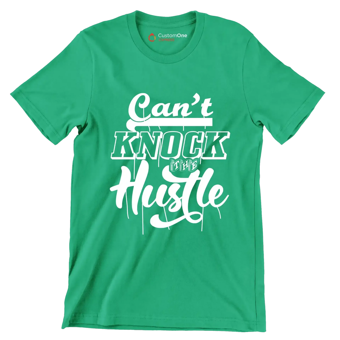 Can't Knock The Hustle - Motivational Themed T-Shirt-Green-S-Custom One Express