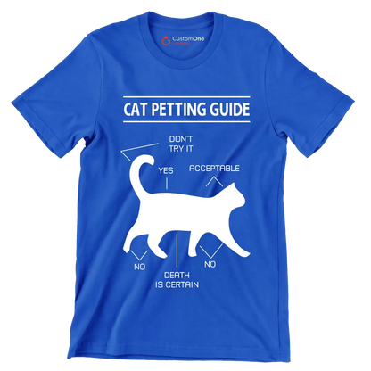 Cat petting guide don't try it yes acceptable no death is certain no - Cat Themed T-Shirt-Blue-S-Custom One Express