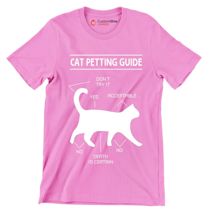 Cat petting guide don't try it yes acceptable no death is certain no - Cat Themed T-Shirt-Pink-S-Custom One Express