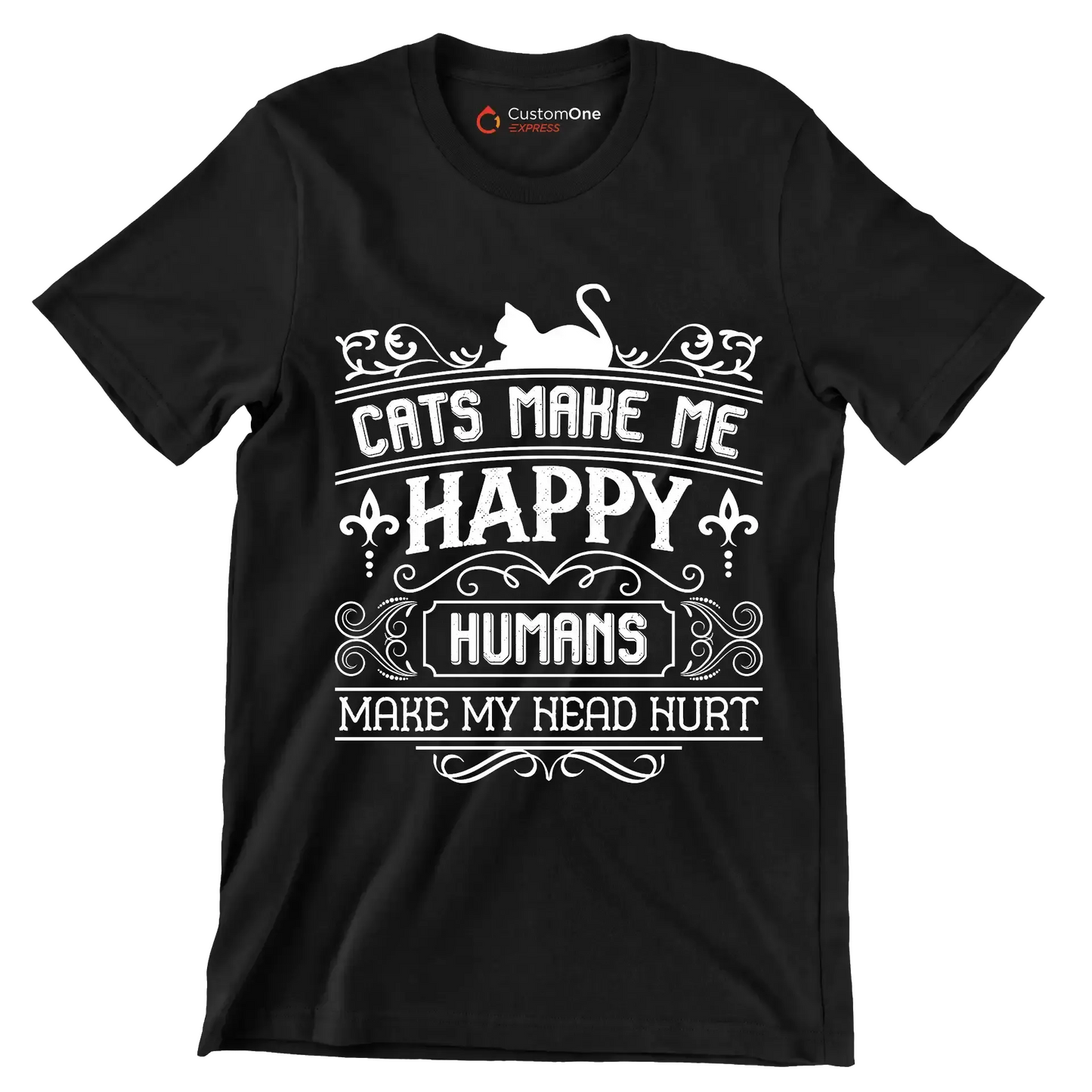 Cats make me happy humans make my head hurt - Cat Themed T-Shirt-Black-S-Custom One Express