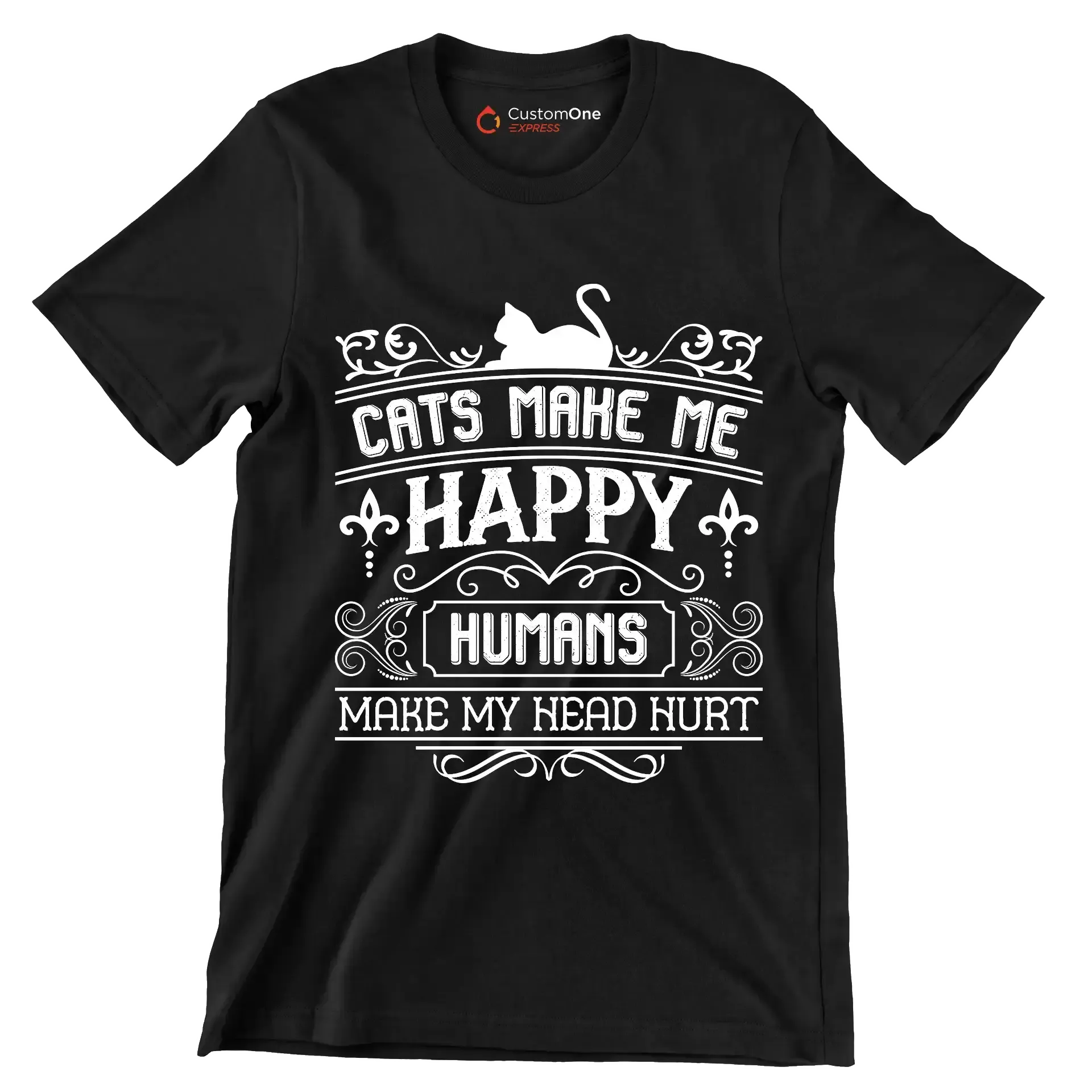 Cats make me happy humans make my head hurt - Cat Themed T-Shirt-Black-S-Custom One Express