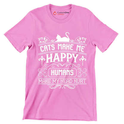 Cats make me happy humans make my head hurt - Cat Themed T-Shirt-Pink-S-Custom One Express