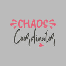 Chaos Coordinator - Mother’s Day T-Shirt-Black-S-Custom One Express